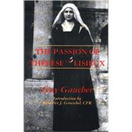 The Passion of Therese of Lisieux