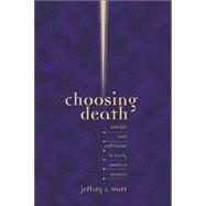 Choosing Death