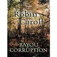 Bayou Corruption