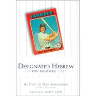 Designated Hebrew : The Ron Blomberg Story
