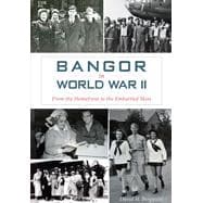Bangor in World War II