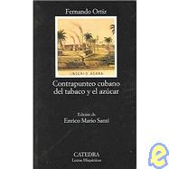Contrapunteo cubano del tabaco y el azucar/Cuban Counterpoint of tabacco & sugar