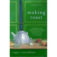 Making Toast : A Family Story