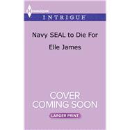 Navy Seal to Die for