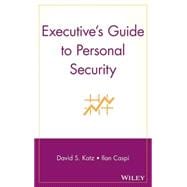 Executive's Guide to Personal Security