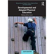 Developmental and Adapted Physical Education: Making Ability Count