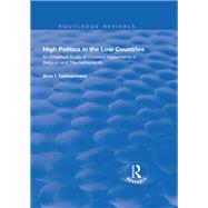 High Politics in the Low Countries: An Empirical Study of Coalition Agreements in Belgium and The Netherlands