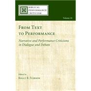 From Text to Performance