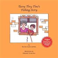 Teeny Tiny Tino's Fishing Story