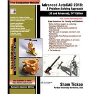 Advanced AutoCAD 2018: A Problem Solving Approach, 3D and Advanced, 24th Edition