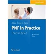 PNF in Practice: An Illustrated Guide