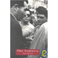 The Camorra: Political Criminality in Italy