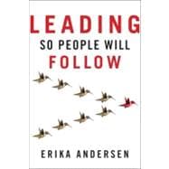 Leading So People Will Follow