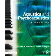 Acoustics and Psychoacoustics