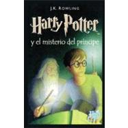 Harry Potter Y El Misterio Del Principe / Harry Potter and the Half-blood Prince