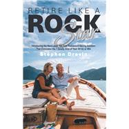 RETIRE LIKE A ROCK STAR