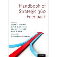 Handbook of Strategic 360 Feedback