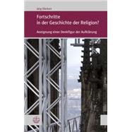 Fortschritte in Der Geschichte Der Religion?
