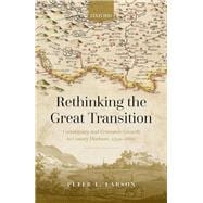Rethinking the Great Transition Community and Economic Growth in County Durham, 1349-1660