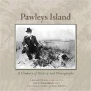 Pawleys Island : A Century of History and Photographs