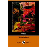 Omoo : A Narrative of Adventures in the South Seas