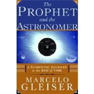 The Prophet and the Astronomer