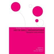 Human Resource Development in Small Organisations: Research and Practice