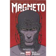 Magneto Volume 1 Infamous