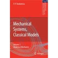 Mechanical Systems, Classical Models