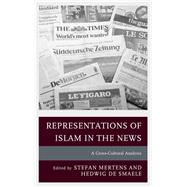 Representations of Islam in the News A Cross-Cultural Analysis