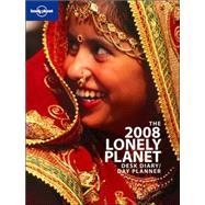 Lonely Planet 2008 Desk Diary/Day Planner