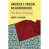 America's Frozen Neighborhoods