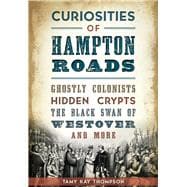 Curiosities of Hampton Roads