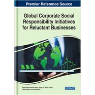 Global Corporate Social Responsibility Initiatives for Reluctant Businesses