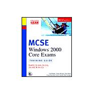 McSe Windows 2000 Core Exams: Training Guide : Exams 70-210, 70-215, 70-216, & 70-217