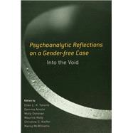 Psychoanalytic Reflections on a Gender-free Case