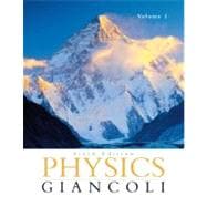 Physics Principles with Applications Volume 1 (Chapters 1-15) with MasteringPhysics