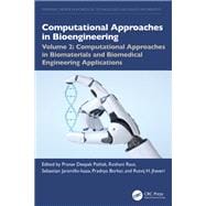 Computational Approaches in Biomaterials and Biomedical Engineering Applications