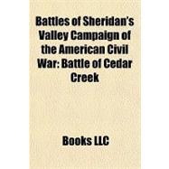 Battles of Sheridan's Valley Campaign of the American Civil War : Battle of Cedar Creek