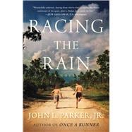 Racing the Rain A Novel