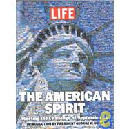 American Spirit, The: Meeting the Challenge of September 11th 2001