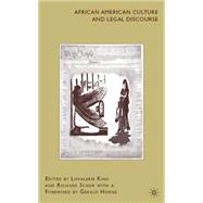 African American Culture and Legal Discourse