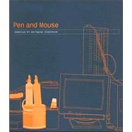 Pen and Mouse