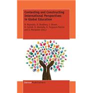 Contesting and Constructing International Perspectives in Global Education