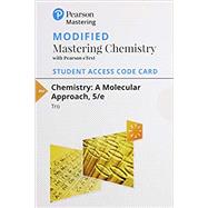 Modified Mastering Chemistry with Pearson eText -- Standalone Access Card -- for Chemistry A Molecular Approach