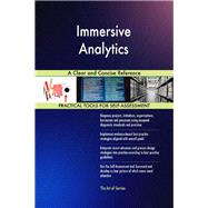 Immersive Analytics A Clear and Concise Reference