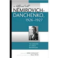 In Hollywood with Nemirovich-Danchenko 1926-1927 The Memoirs of Sergei Bertensson
