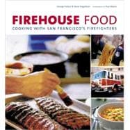 Firehouse Food Cooking with San Francisco's Firefighters