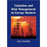 Valuation and Risk Management in Energy Markets