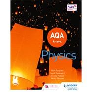 AQA A Level Physics (Year 1 and Year 2)
